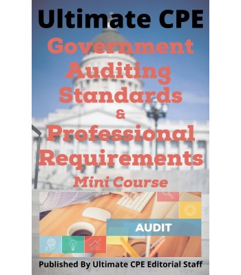 Government Auditing Standards and Professional Requirements 2024 Mini Course